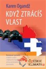 Když ztrácíš vlast - książka