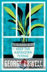 Keep the Aspidistra Flying - książka