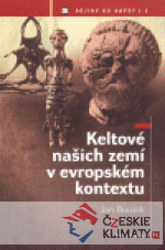 Keltové našich zemí v evropském kontextu - książka