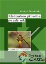 Kladenskou přírodou po celý rok - książka