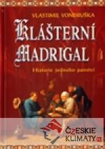 Klášterní madrigal - książka