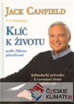 Klíč k životu podle zákona přitažlivosti - książka