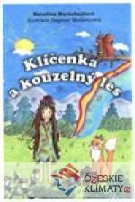 Klíčenka a kouzelný les - książka