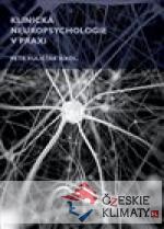 Klinická neuropsychologie v praxi - książka