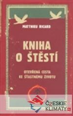 Kniha o štěstí - książka