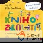 Knihožrouti – Kdo se zakousl do knih? - książka