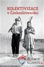 Kolektivizace v Československu - książka