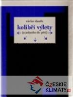 Kolibří výlety - książka