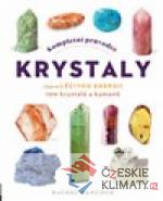 Kompletní průvodce krystaly - książka
