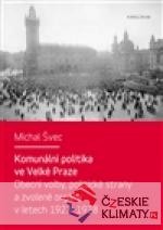 Komunální politika ve Velké Praze - książka