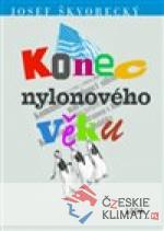 Konec nylonového věku - książka