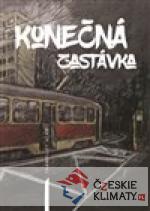 Konečná zastávka - książka