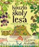 Kouzlo školy lesa - książka