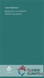 Krajina za deště třese hlavou - książka