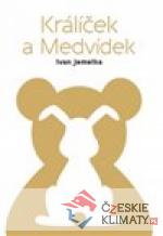 Králíček a Medvídek - książka