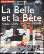 Kráska a zvíře / La Belle et la Bete - książka