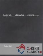 Krátká dlouhá cesta - książka