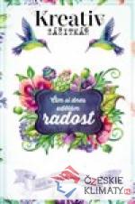 Kreativ zážitkář - Čím si dnes udělám radost - książka