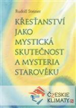 Křesťanství jako mystická skutečnost a mysteria starověku - książka