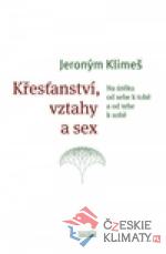 Křesťanství, vztahy a sex - książka