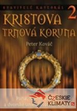 Kristova trnová koruna. Stavitelé katedrál 2. - książka