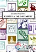 Kristus a iné miniatúry - książka