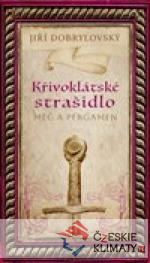Křivoklátské strašidlo - książka