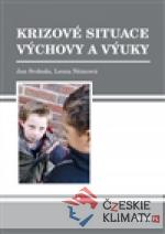 Krizové situace výchovy a výuky - książka