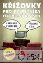 Křížovky pro pamětníky - televizní hlášky - książka