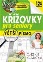 Křížovky pro seniory - Pro zahrádkáře a chalupáře - książka