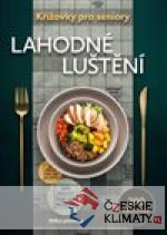 Křížovky pro seniory: Lahodné luštění - książka