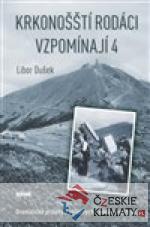 Krkonošští rodáci vzpomínají 4 - książka