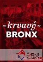 Krvavý Bronx - książka