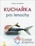 Kuchařka pro lenochy - książka