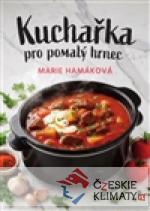 Kuchařka pro pomalý hrnec - książka