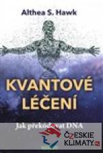 Kvantové léčení - książka