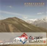 Kyrgyzstán – Země koní, hor a barev - książka