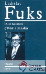 Ladislav Fuks: Tvář a maska - książka
