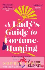 Ladys Guide to Fortune-Hunting - książka