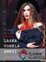 Láska voněla smrtí - książka