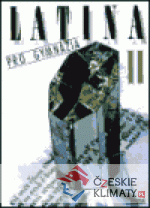 Latina pro gymnázia II - książka