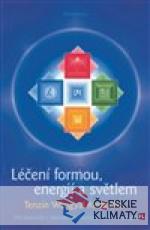 Léčení formou, energií a světlem - książka