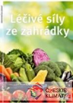 Léčivé síly ze zahrádky - książka