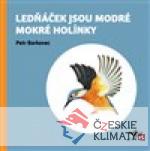 Lednáček jsou modré mokré holínky - książka