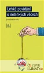 Lehké povídání o nelehkých věcech - książka