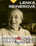 Lenka Reinerová - Nekonečná přátelství - książka