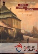 Lidové písně z Prahy ve sbírce Františka Homolky I. díl - książka
