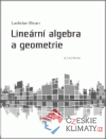 Lineární algebra a geometrie - książka