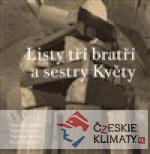 Listy tří bratří a sestry Květy - książka