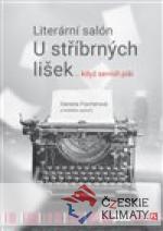 Literární salon U stříbrných lišek … když senioři píší - książka